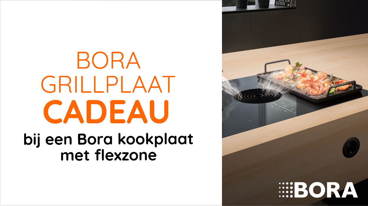 Bora grillplaat cadeau bij een bora kookplaat met flexzone