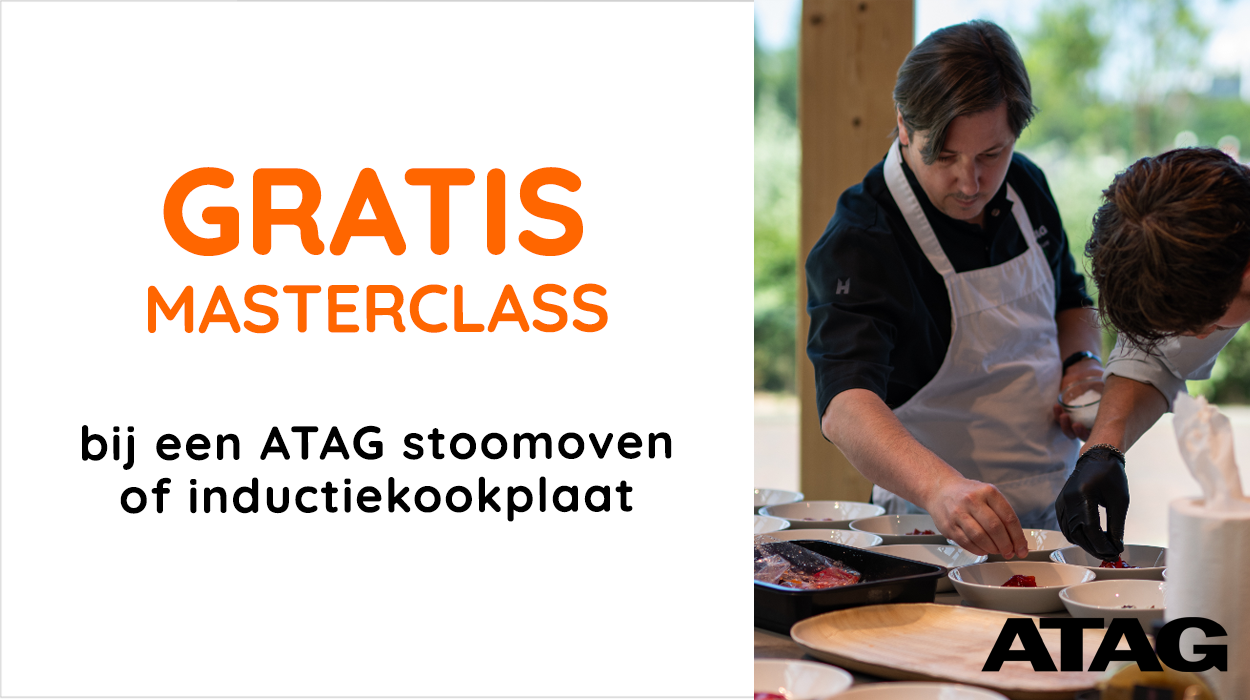 Gratis masterclass bij een ATAG stoomoven of inductiekookplaat