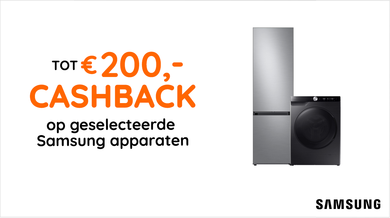 Nu tot 200 cashback op geselecteerde Samsung apparaten